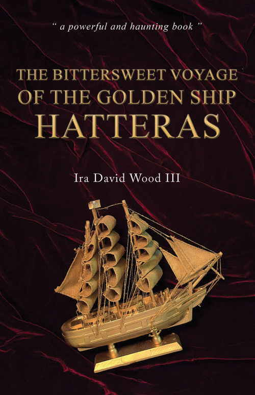 The Bittersweet Voyage of the Golden Ship Hatteras-bookcover