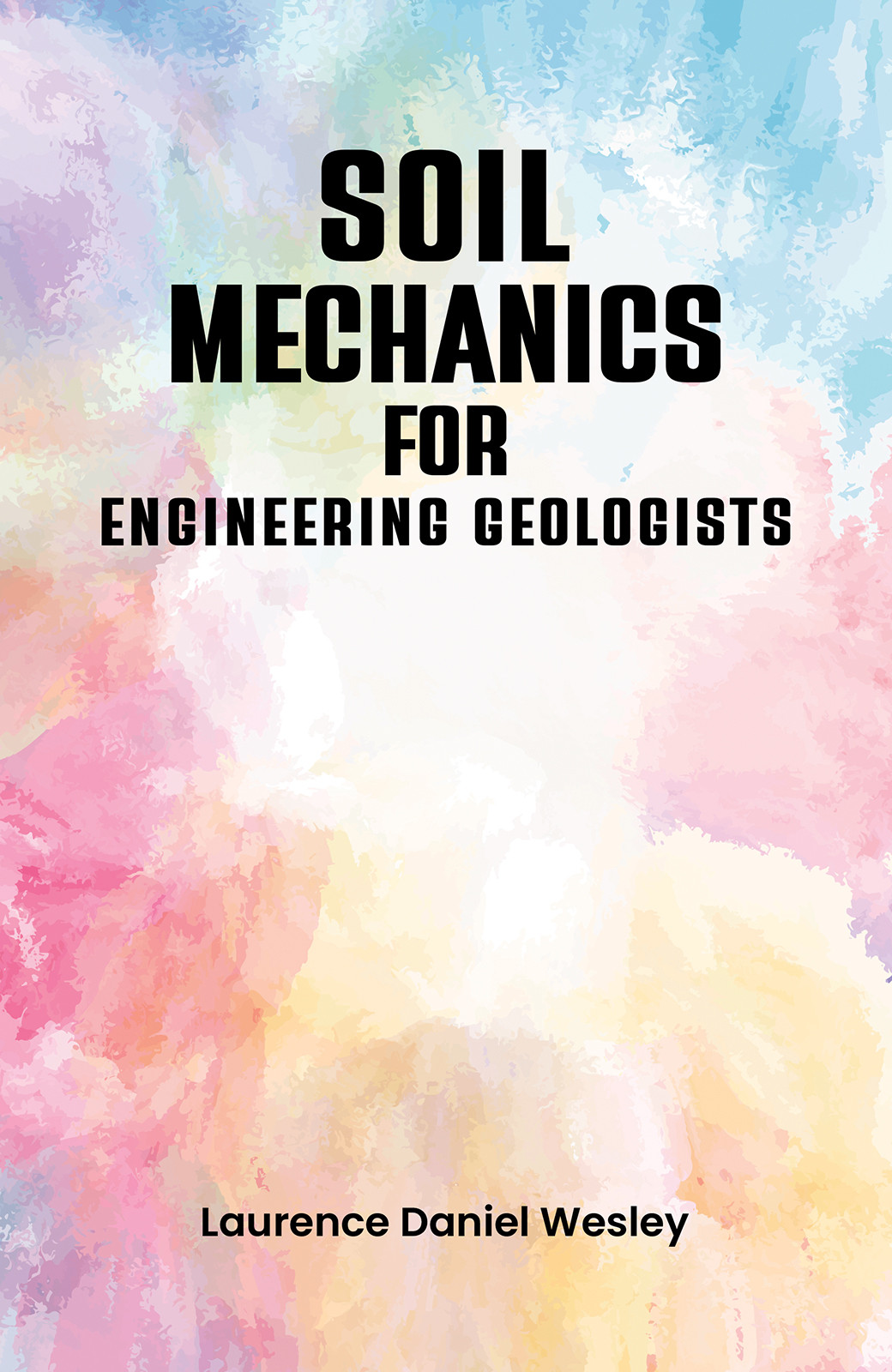 Soil Mechanics for Engineering Geologists-bookcover