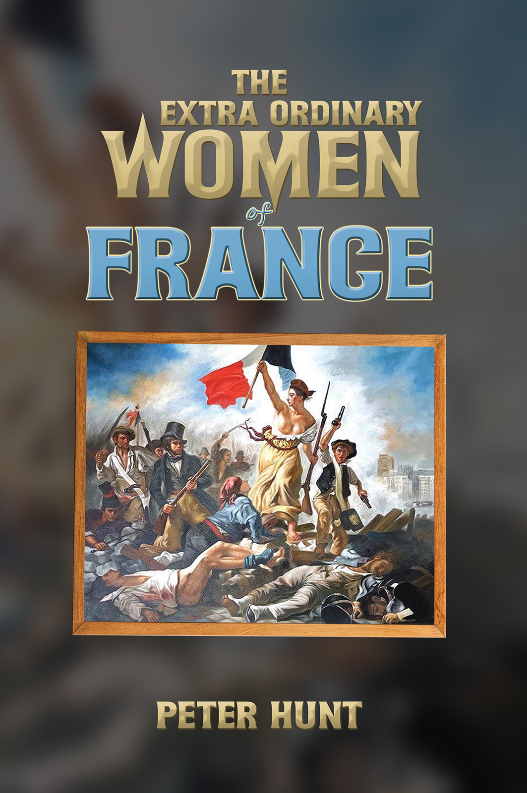 The Extra Ordinary Women of France-bookcover