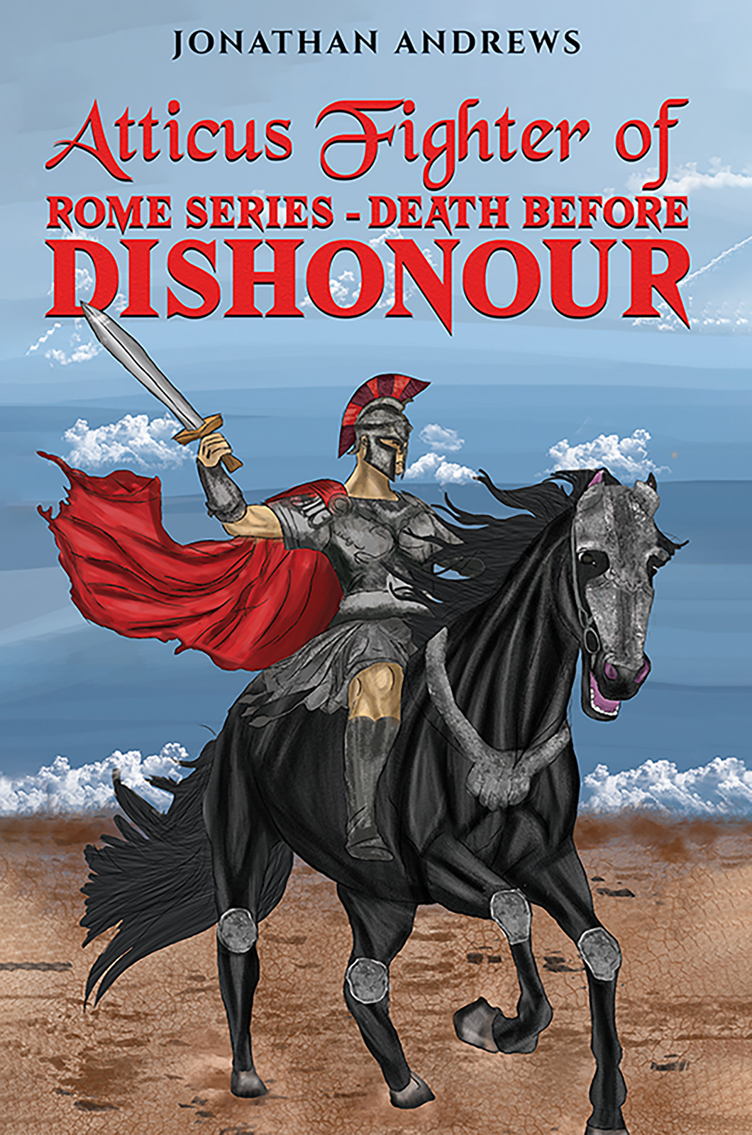 Atticus Fighter of Rome Series – Death Before Dishonour-bookcover
