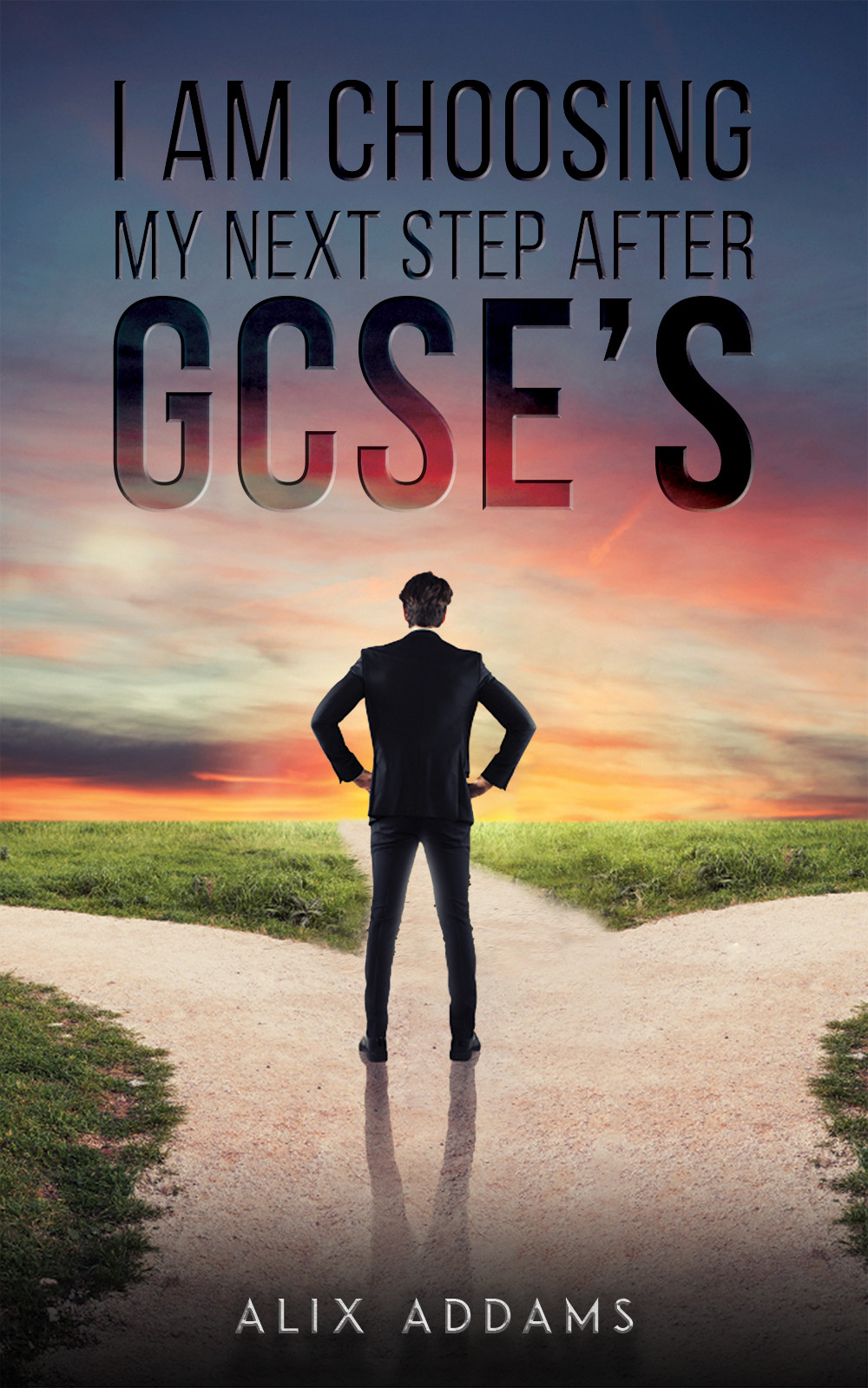 I Am Choosing My Next Step After GCSEs-bookcover