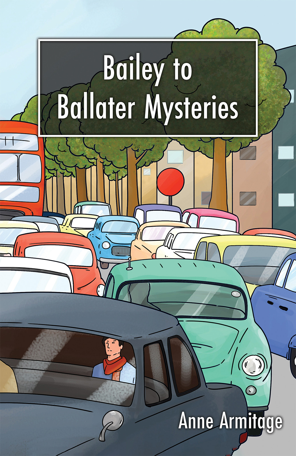 Cover of Bailey to Ballater Mysteries