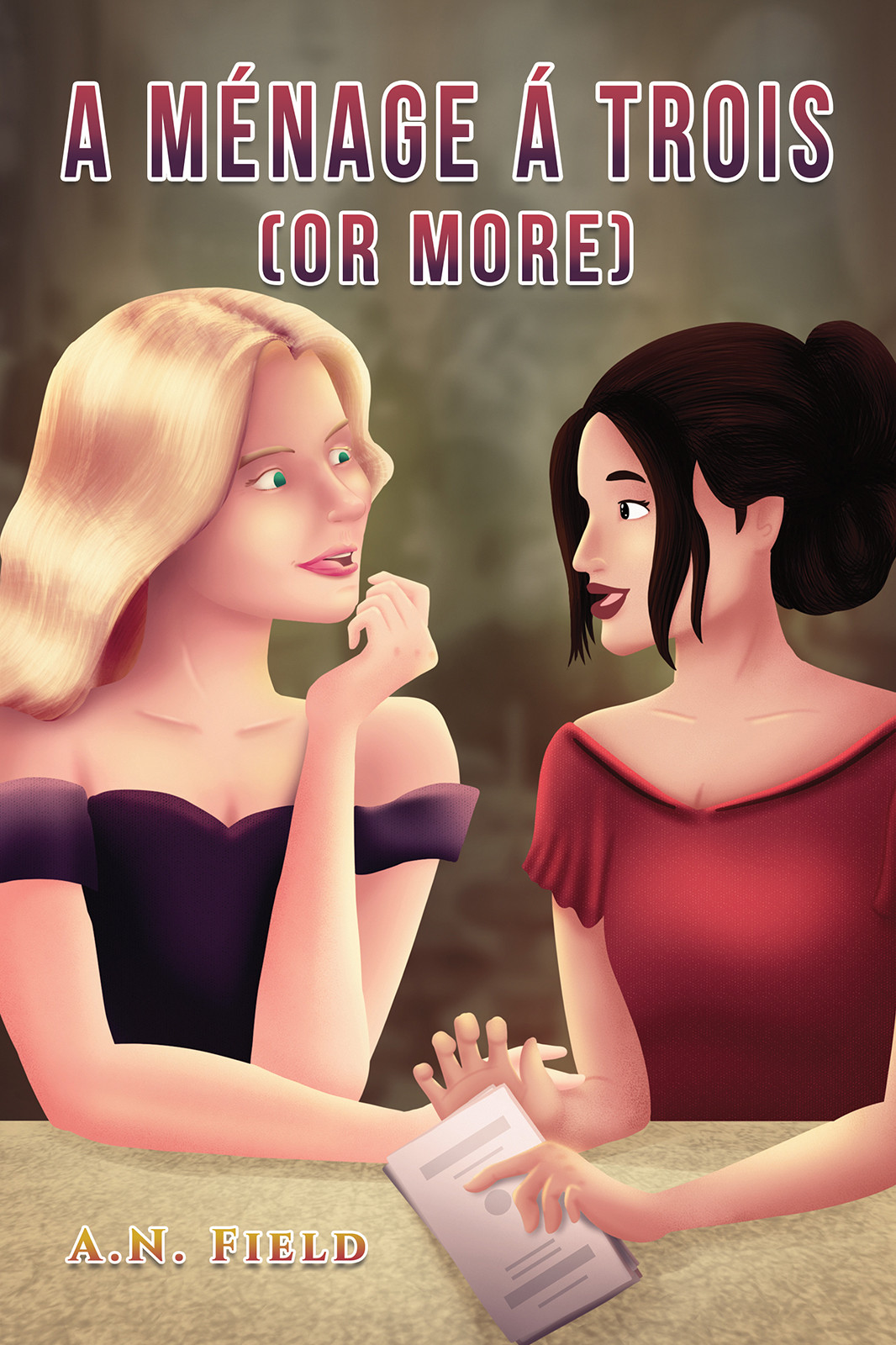 Cover of A Ménage Á Trois (or more)