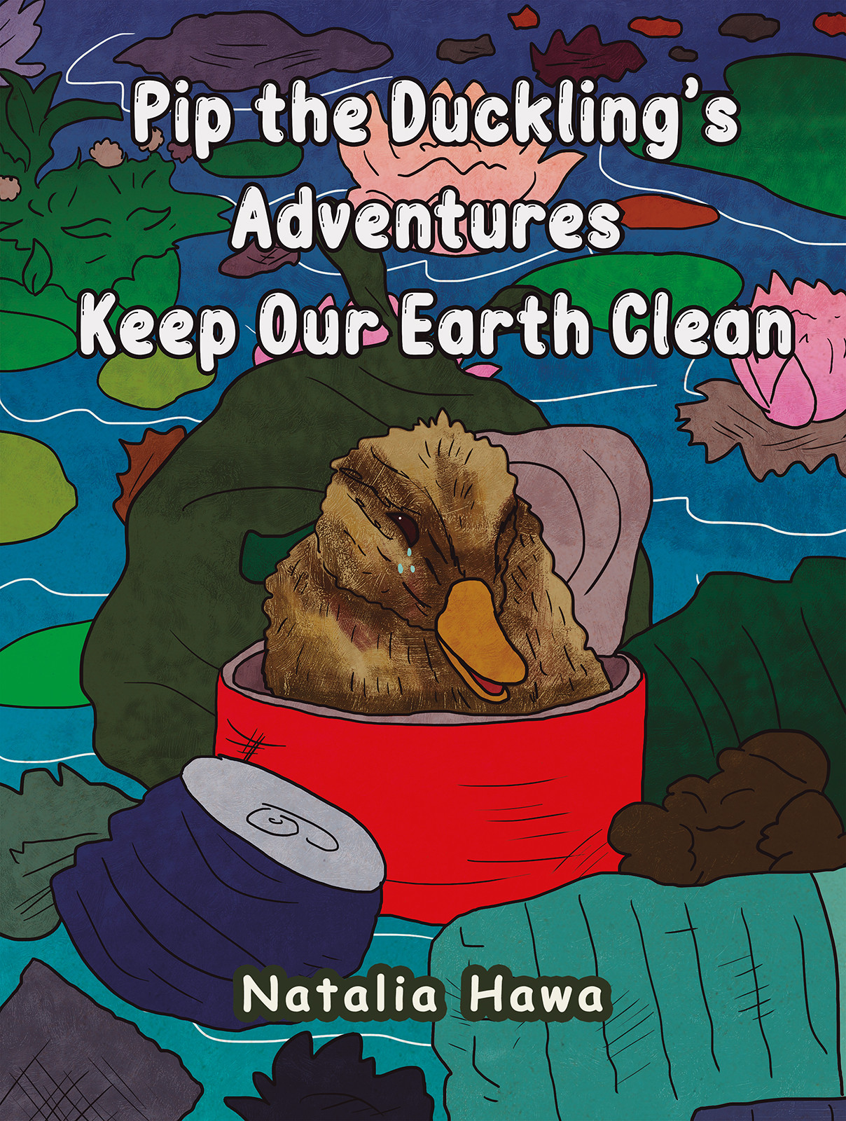Pip the Duckling’s Adventures: Keep Our Earth Clean