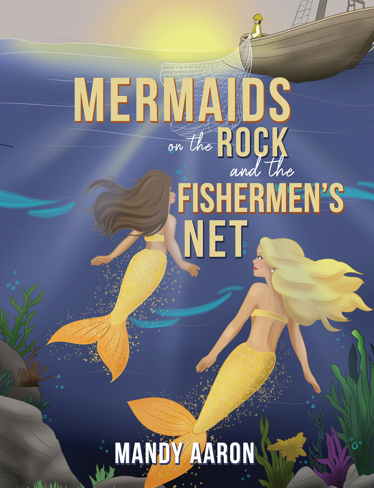 Book Title: Mermaids on the Rock and the Fishermen’s Net