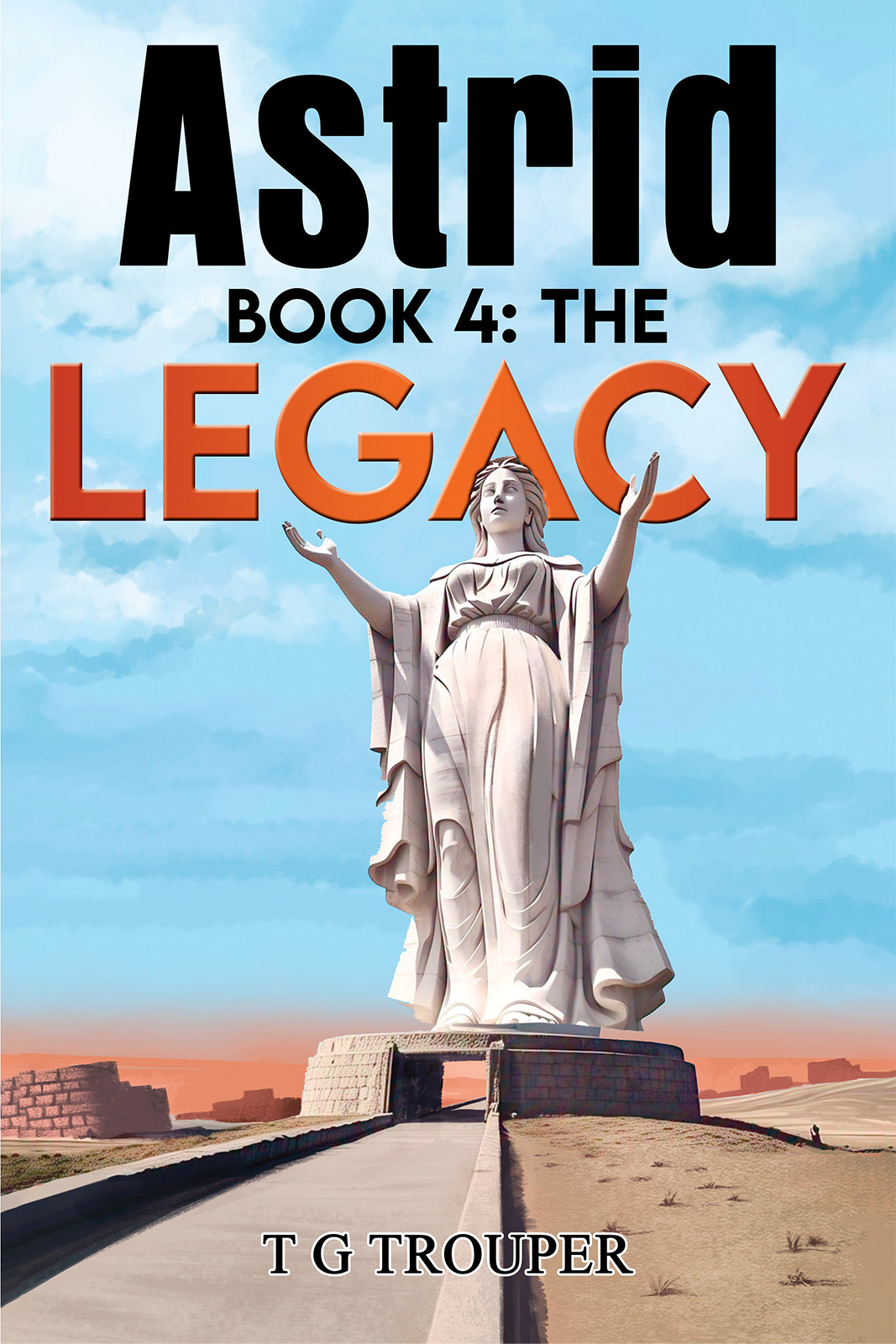 Cover of Astrid book 4: The Legacy