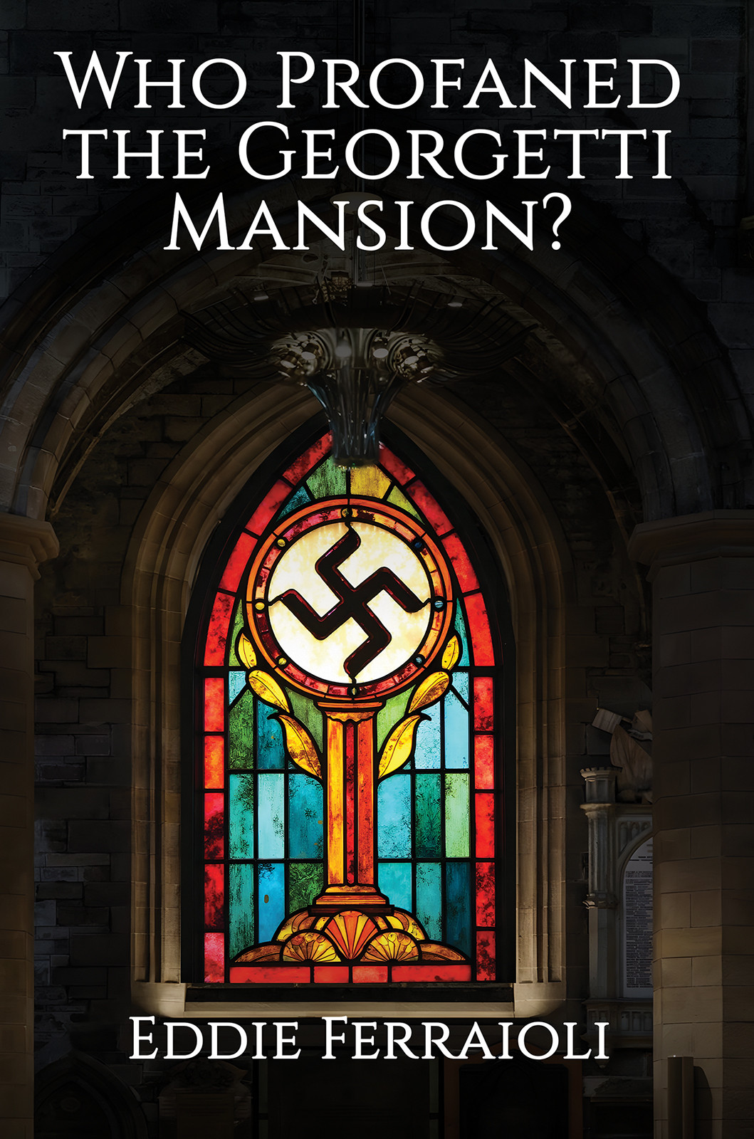 Cover of Who Profaned the Georgetti Mansion?
