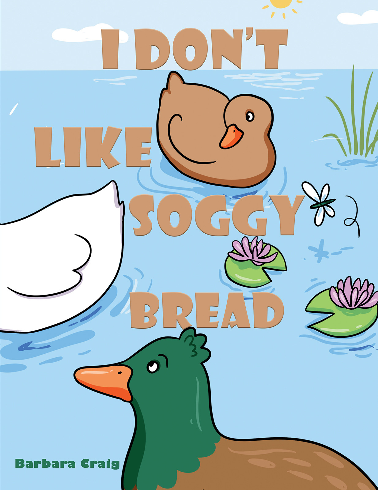 I Don’t Like Soggy Bread