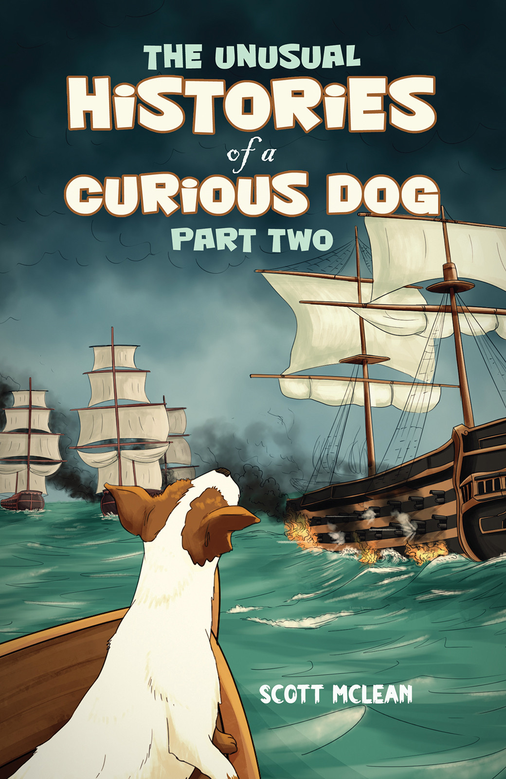 Cover of The Unusual Histories of a Curious Dog - Part Two
