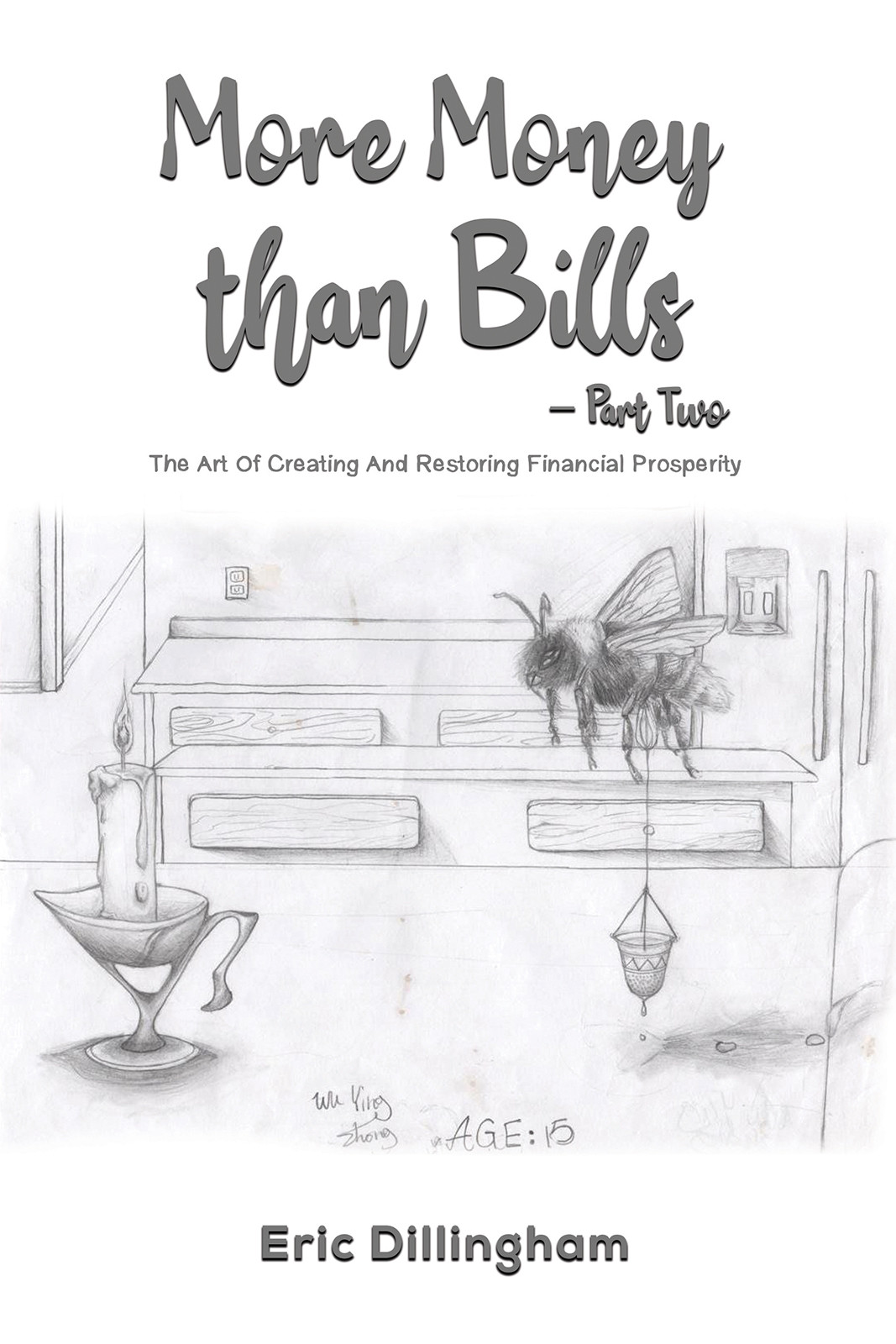 Cover of More Money than Bills – Part Two