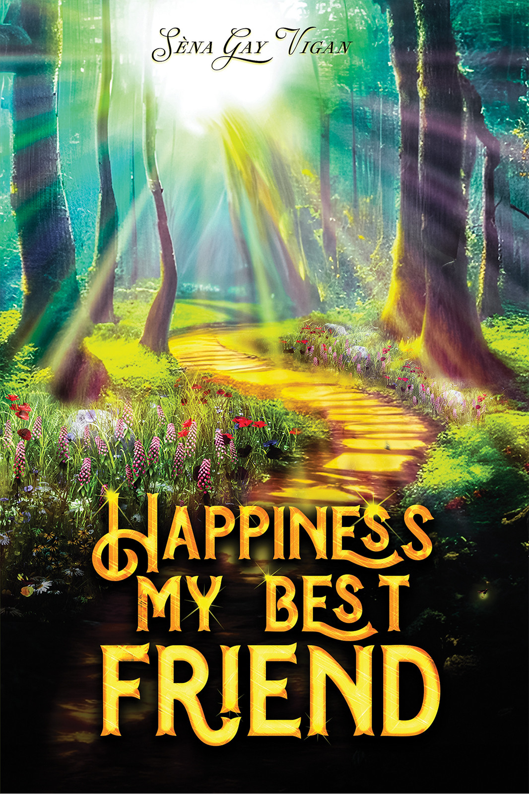 Cover of Happiness, My Best Friend