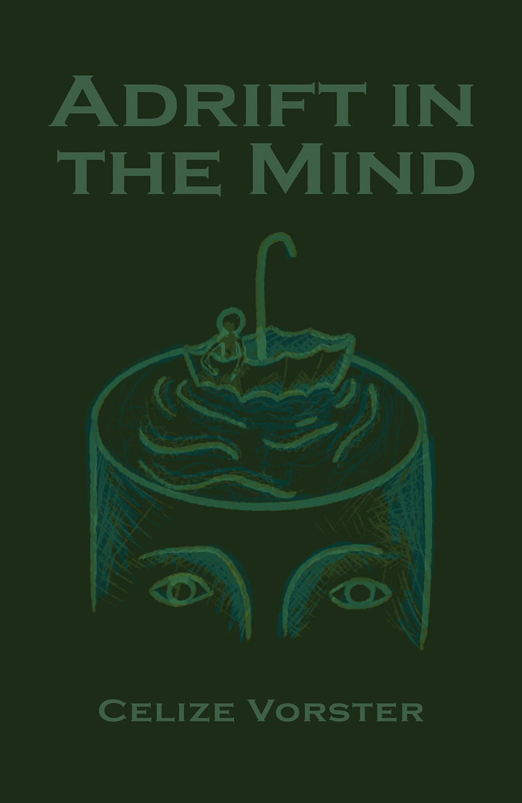 Adrift in the Mind