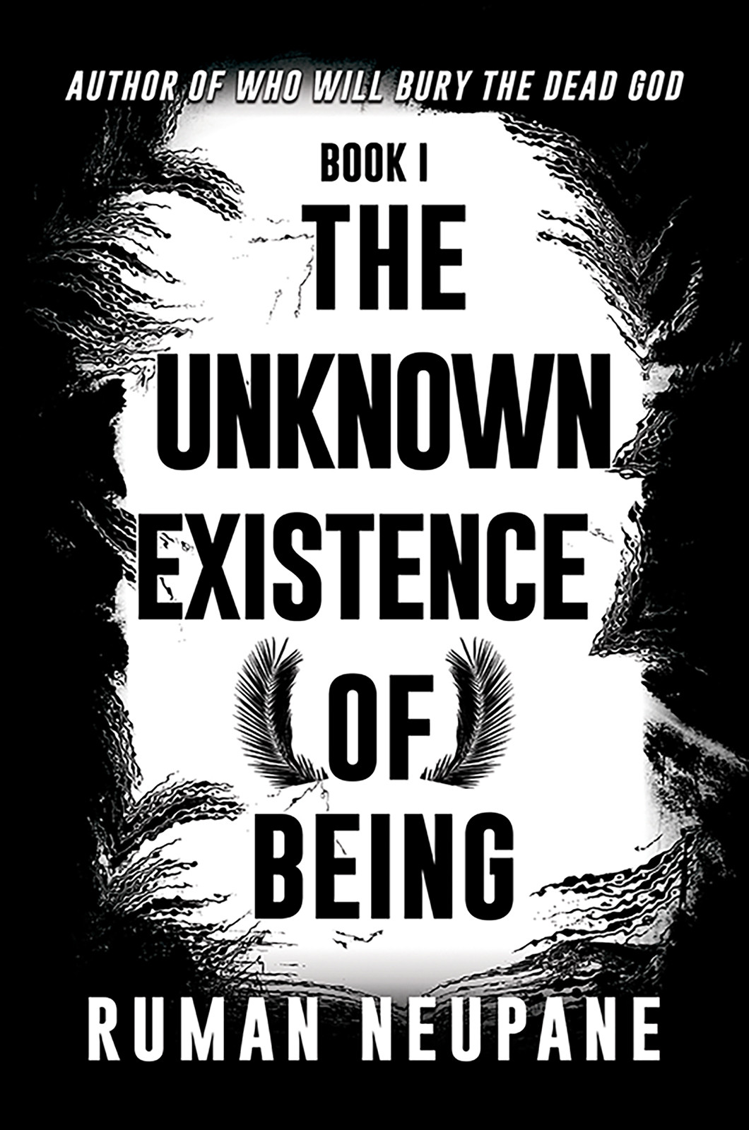 Cover of Book 1: The Unknown Existence of Being