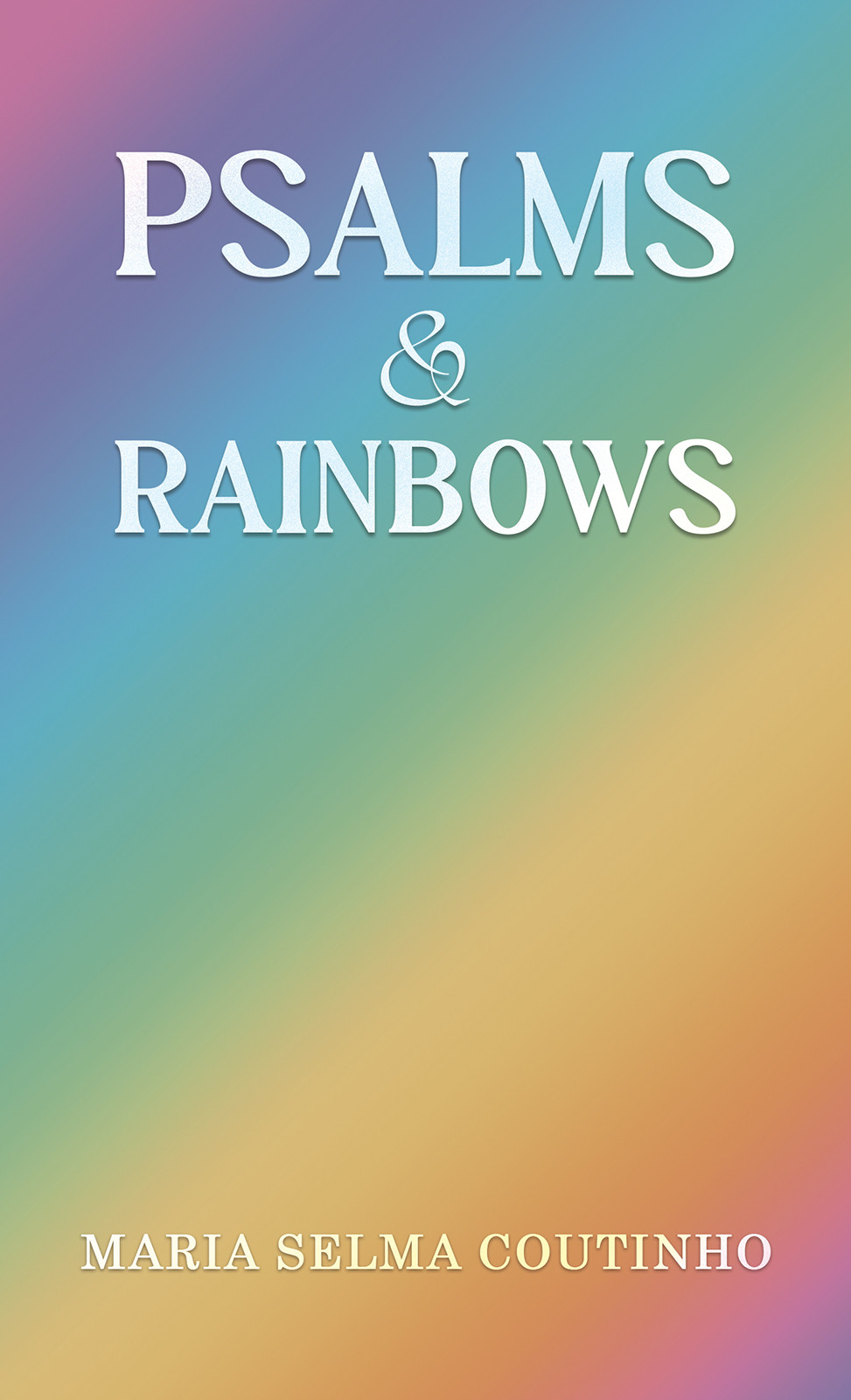 Cover of Psalms & Rainbows
