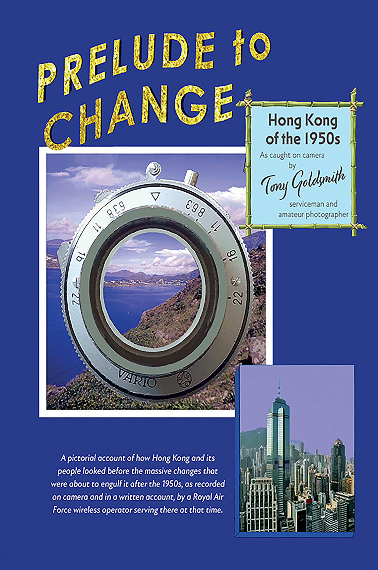Cover of Prelude to Change, Hong Kong of the 1950s