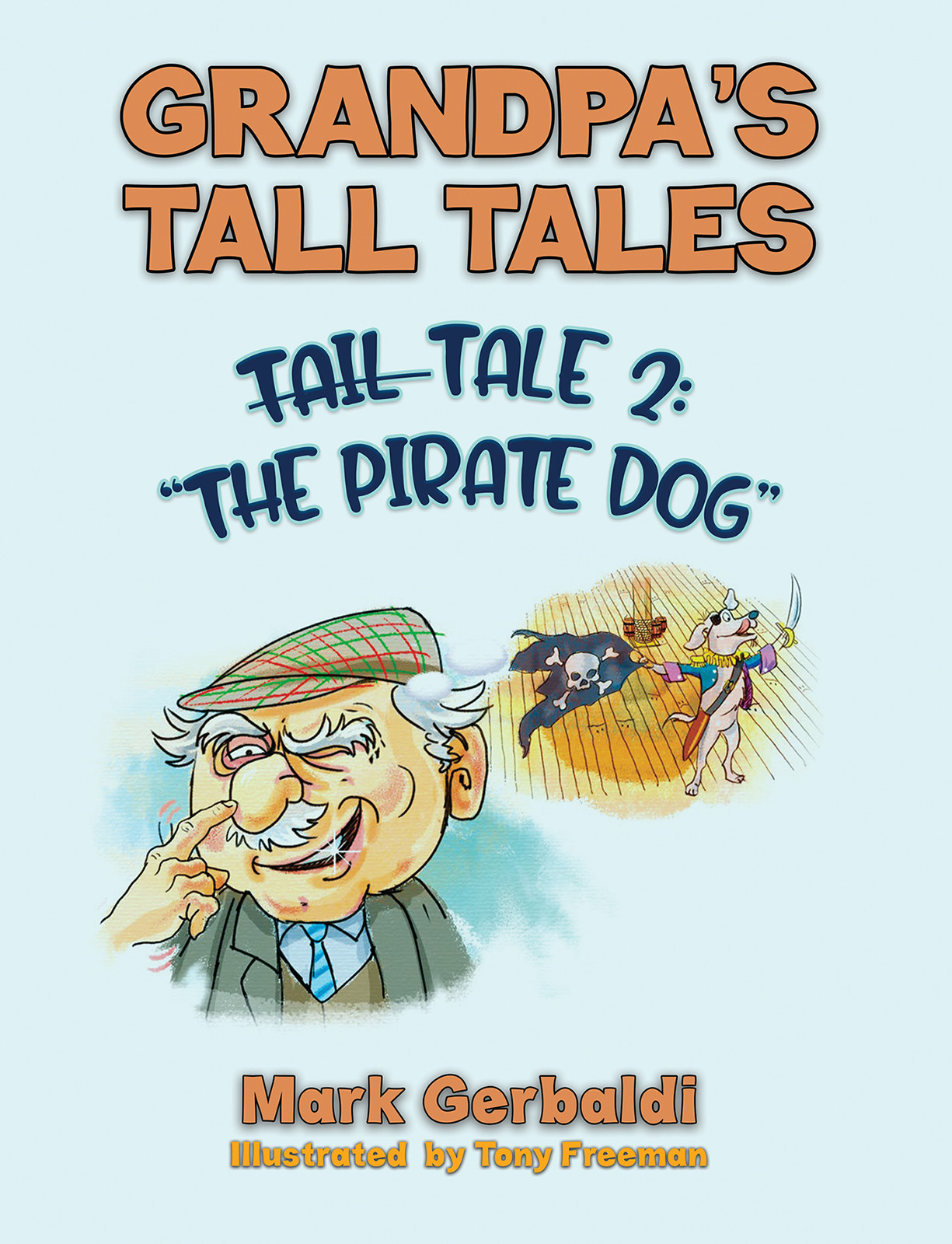 Grandpa’s Tall Tales - Tale 2: The Pirate Dog-bookcover