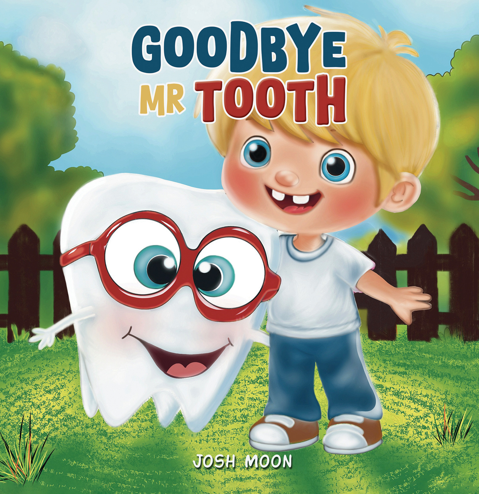 Goodbye Mr Tooth-bookcover