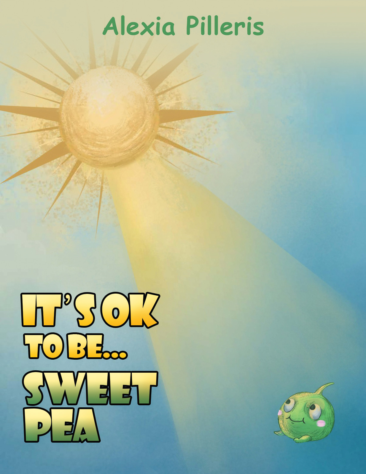 It's OK to Be... Sweet Pea-bookcover