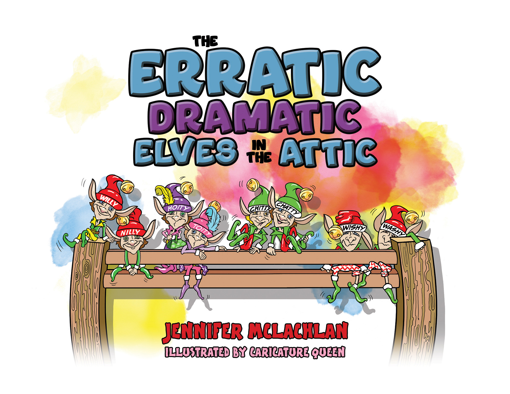 The Erratic Dramatic Elves in the Attic-bookcover