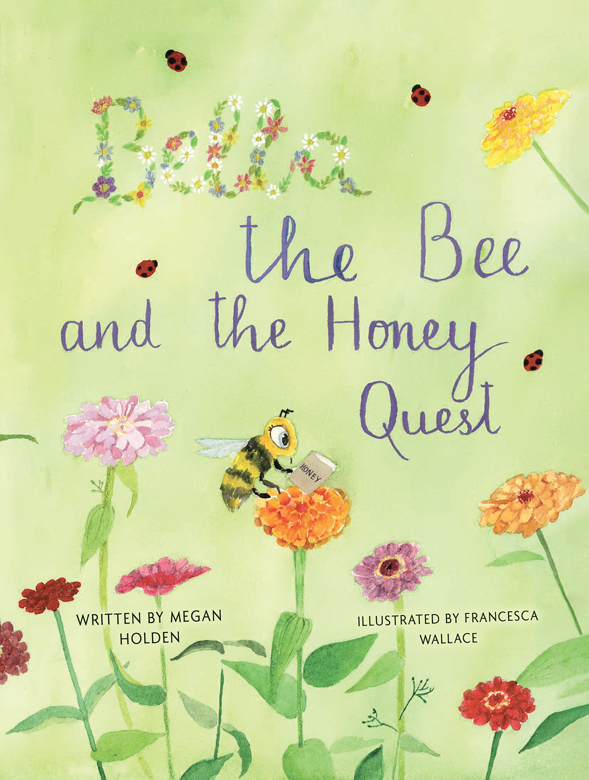 Bella The Bee And The Honey Quest
