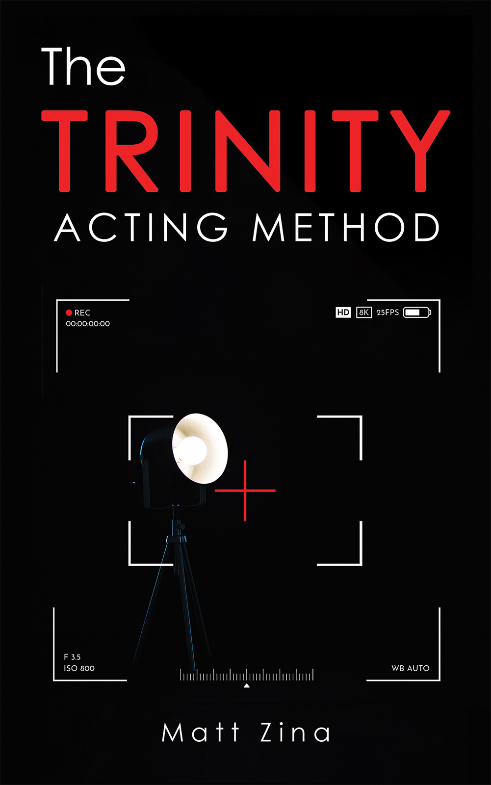 Book Title: The Trinity Acting Method