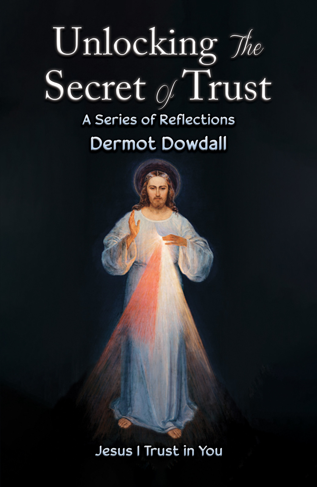 Unlocking the Secret of Trust-bookcover