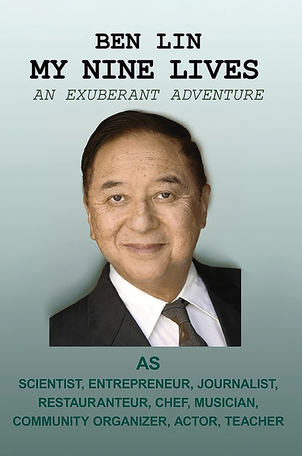 My Nine Lives: An Exuberant Adventure-bookcover