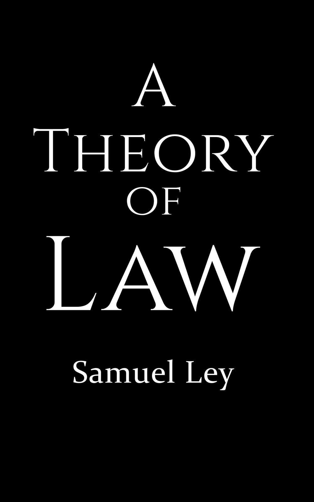 Cover of A Theory of Law