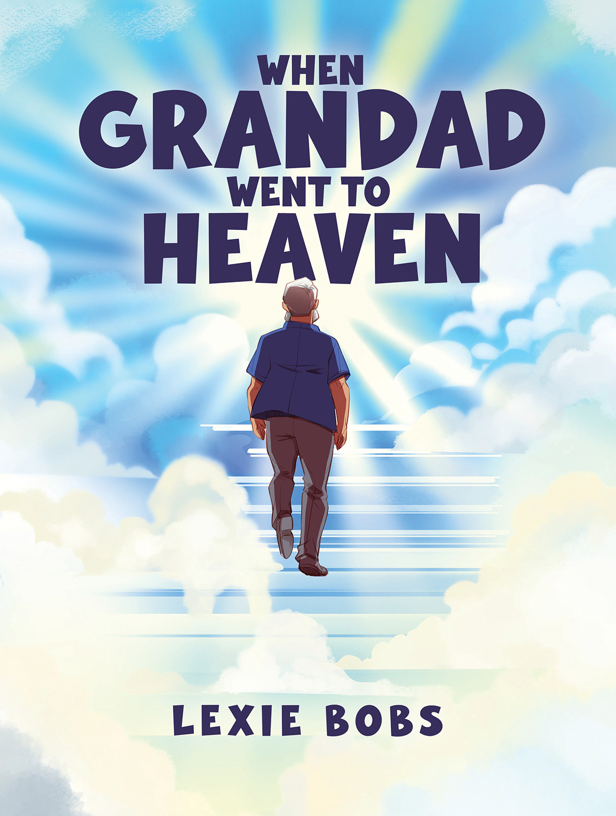 When Grandad Went to Heaven