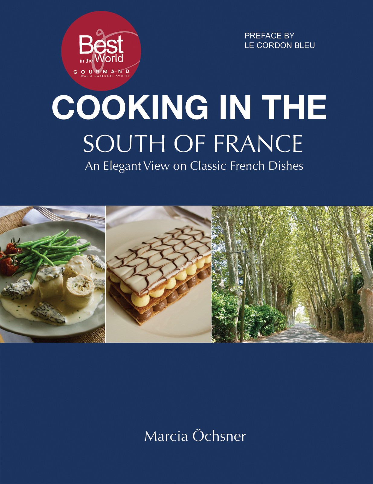 Cooking in the South of France: An Elegant View on Classic French Dishes-bookcover