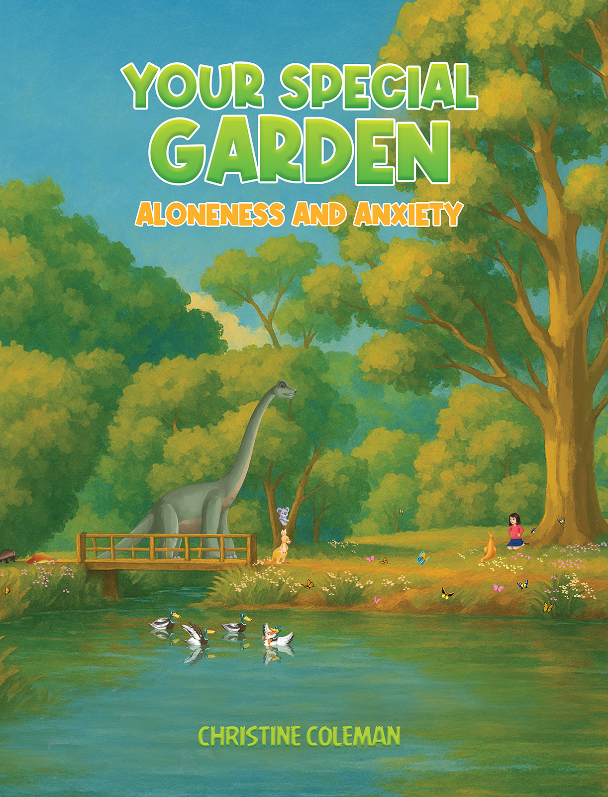 Cover of Your Special Garden: Aloneness and Anxiety