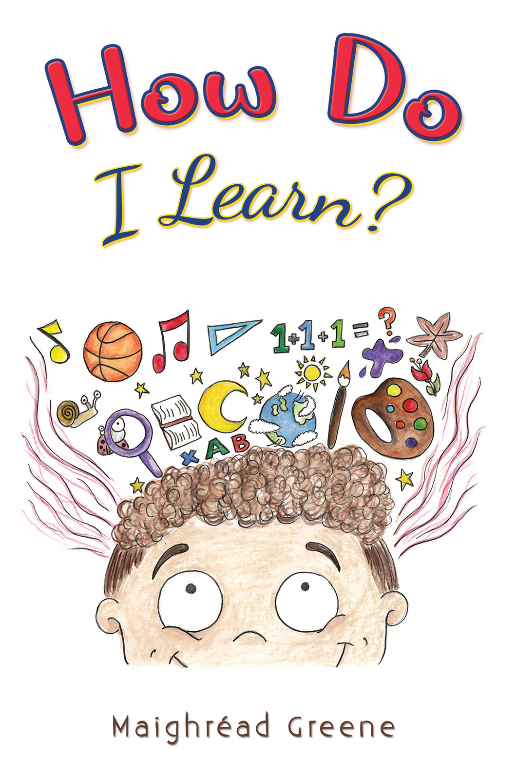 How Do I Learn?