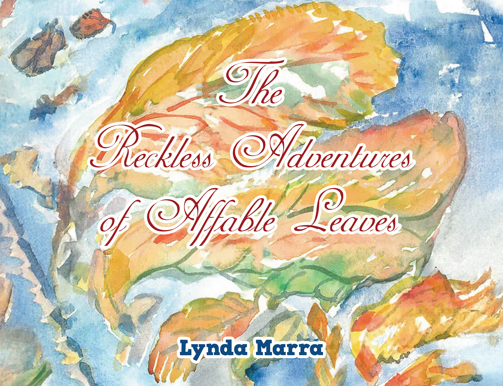 Cover of The Reckless Adventures of Affable Leaves