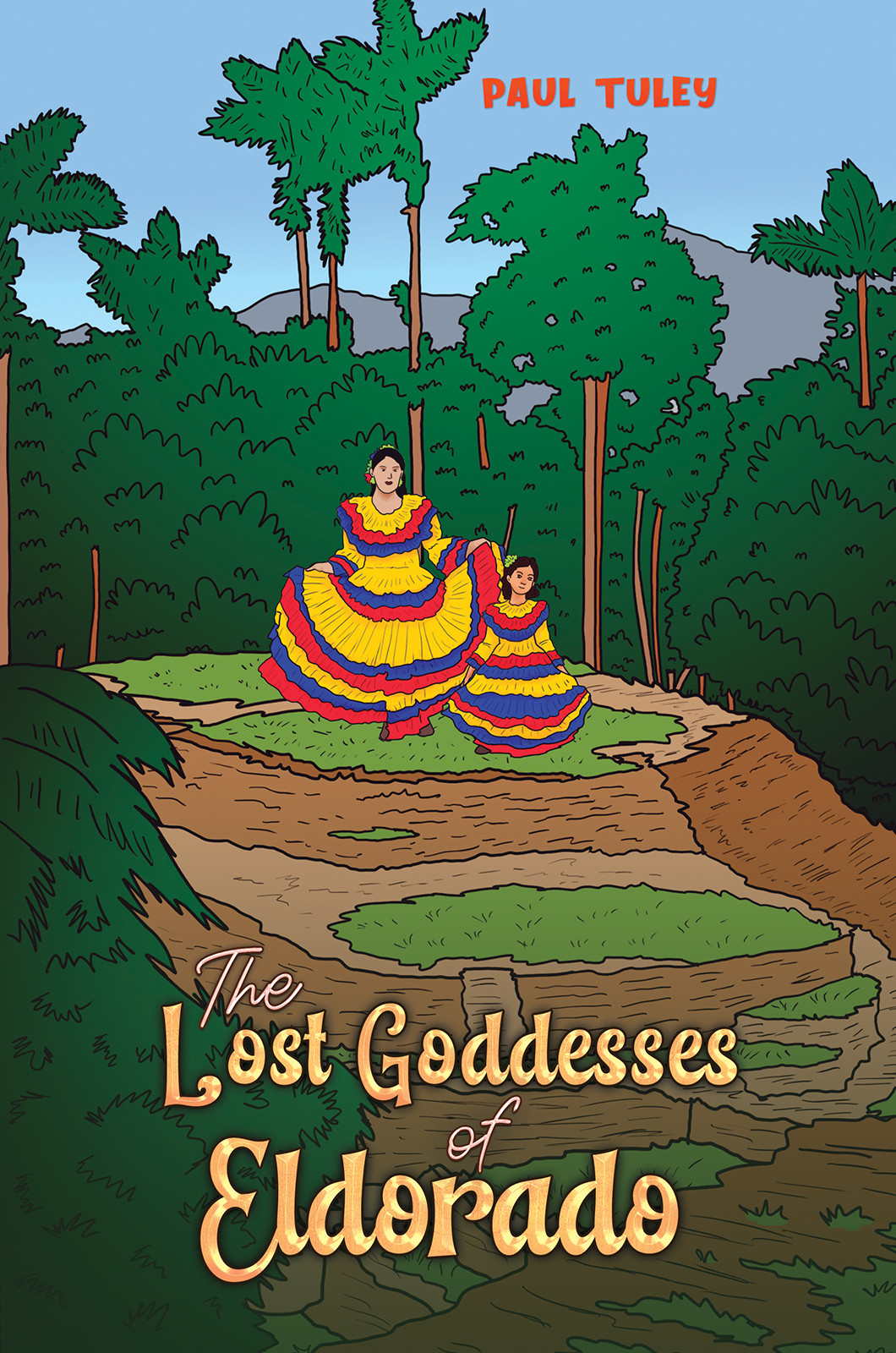Cover of The Lost Goddesses of Eldorado