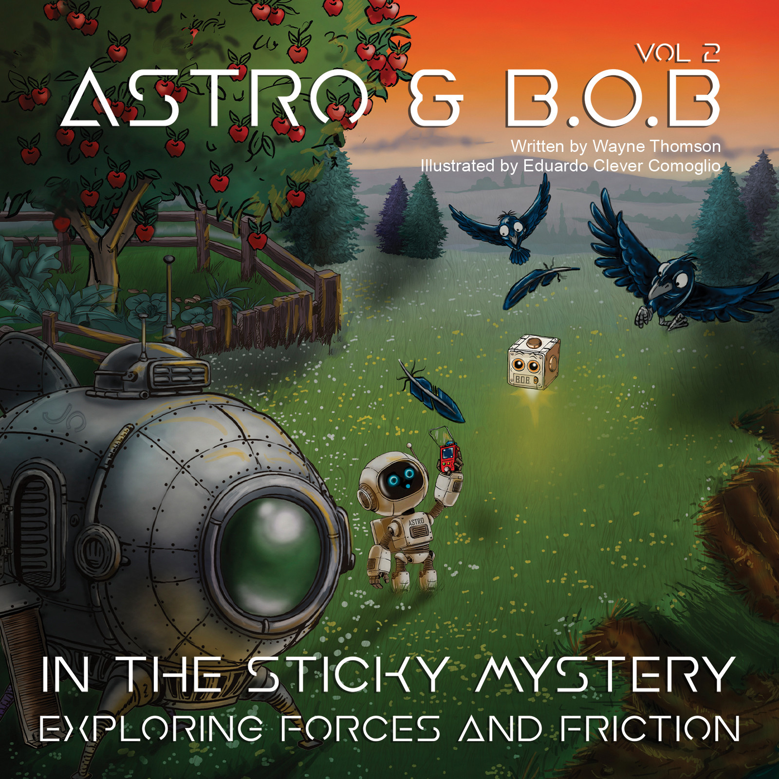 Astro & B.O.B in the Sticky Mystery-bookcover