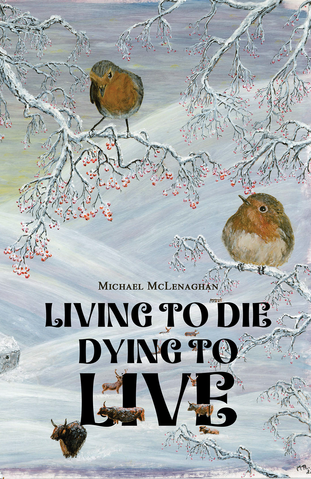 Cover of Living to Die - Dying to Live