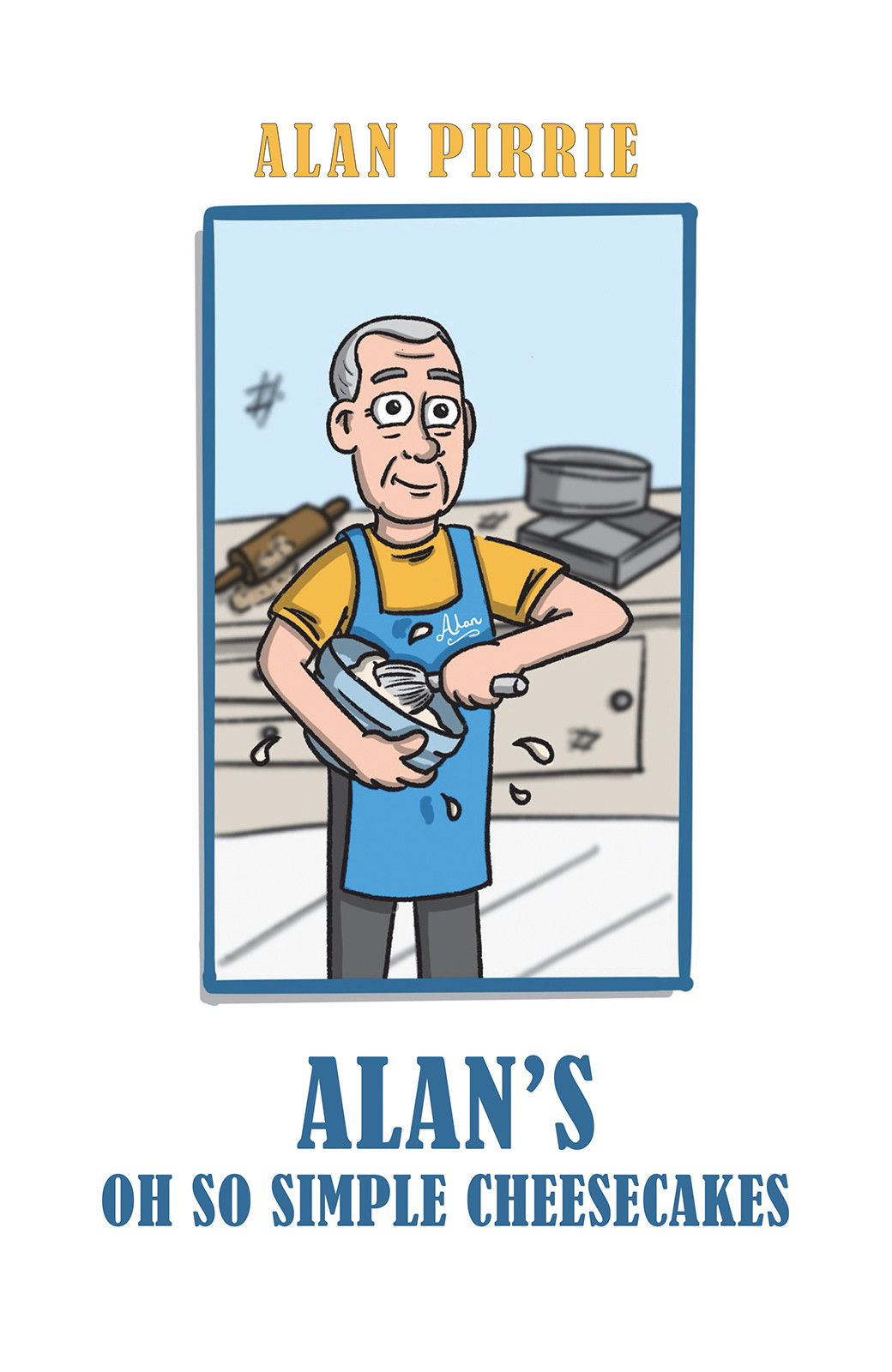 Alan's Oh So Simple Cheesecakes-bookcover