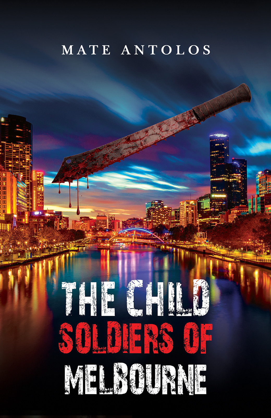 Book Title: The Child Soldiers of Melbourne