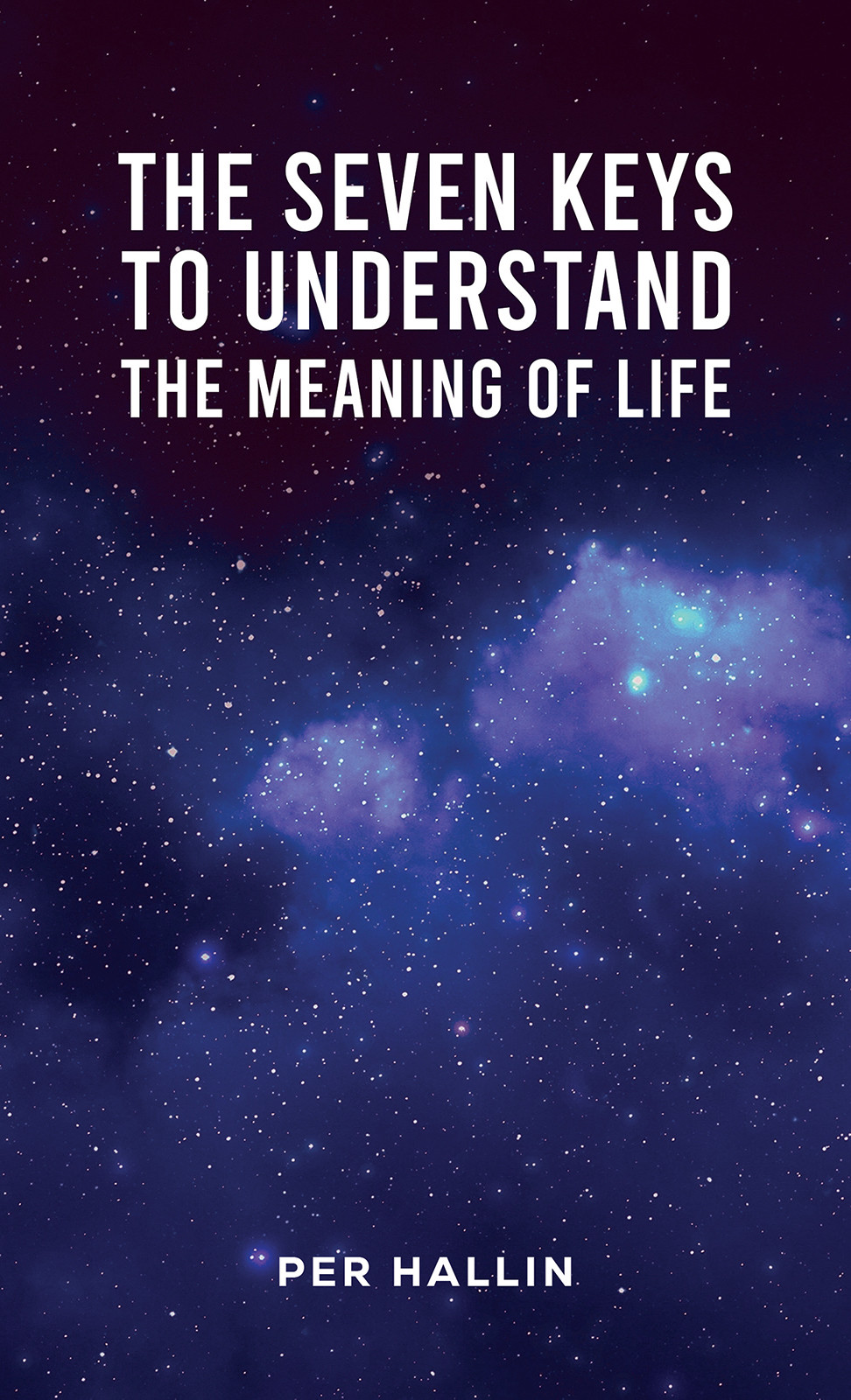 The Seven Keys to Understand the Meaning of Life-bookcover