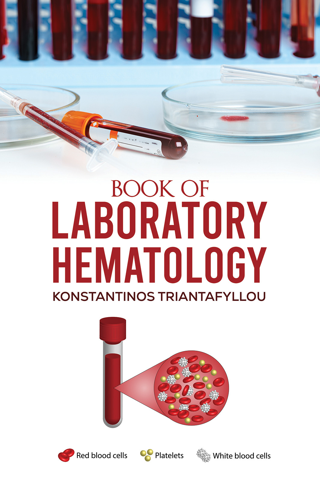 Book of Laboratory Hematology