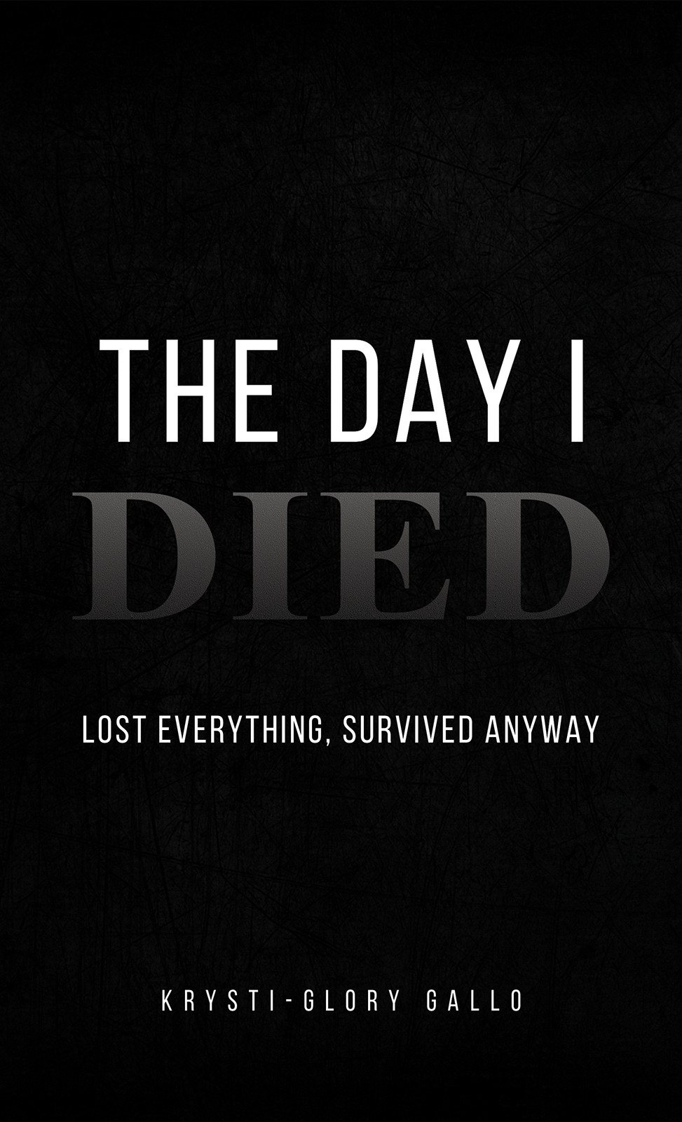 The Day I Died-bookcover