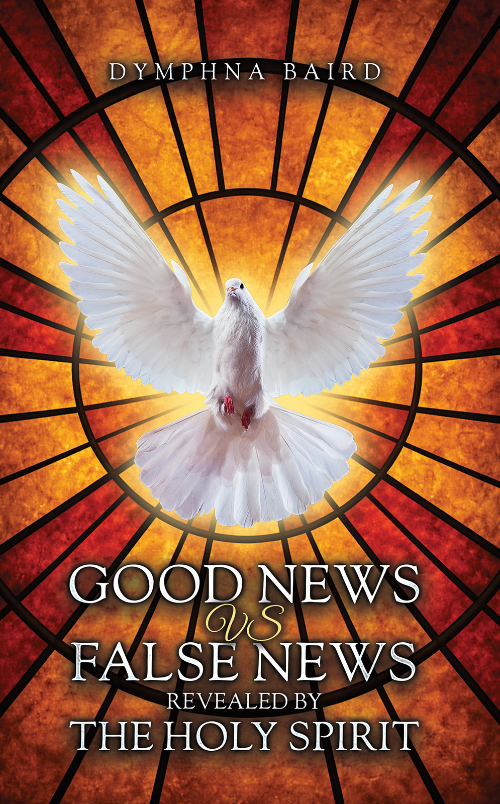 Good News vs False News Revealed by The Holy Spirit-bookcover