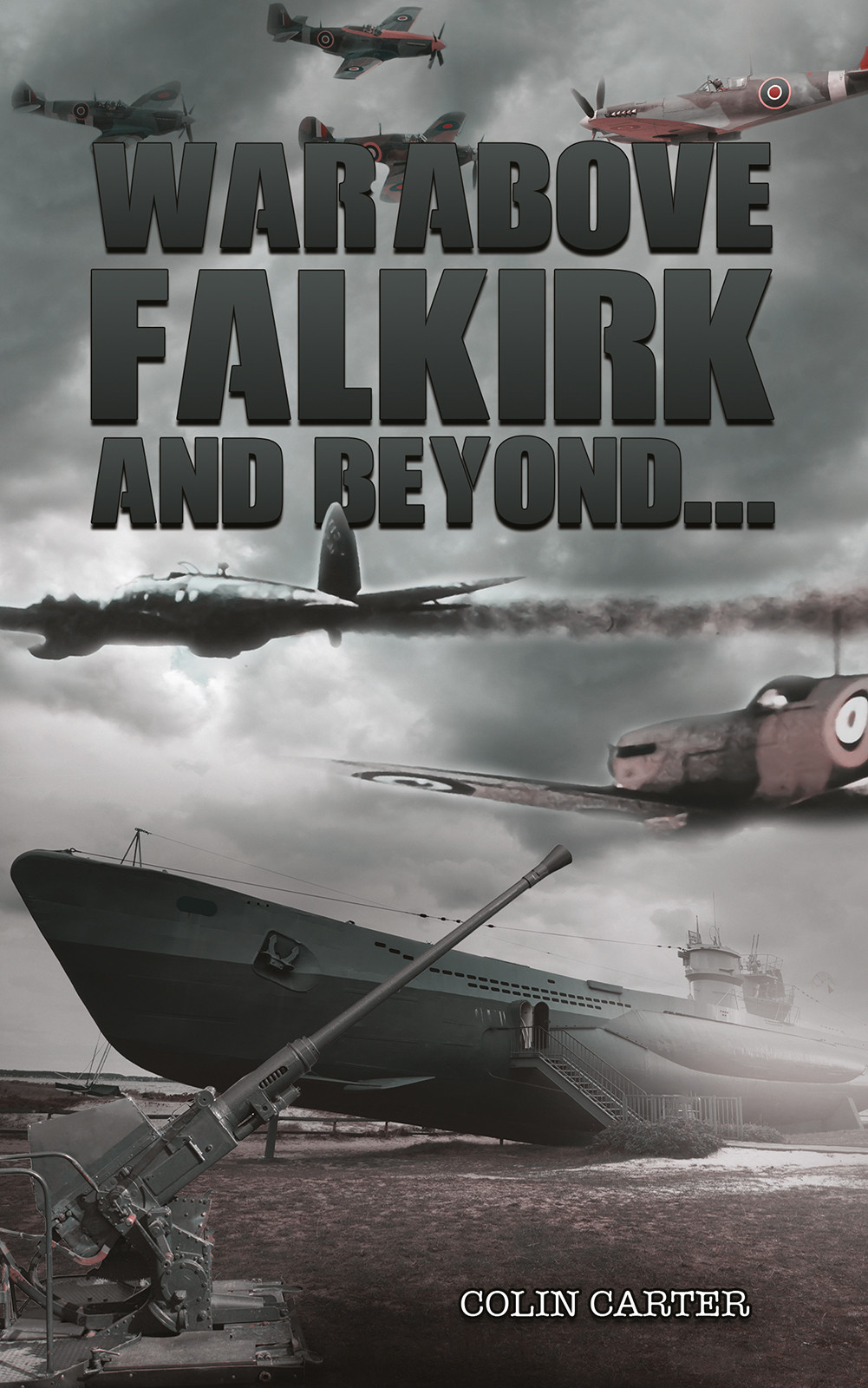 War Above Falkirk and Beyond...