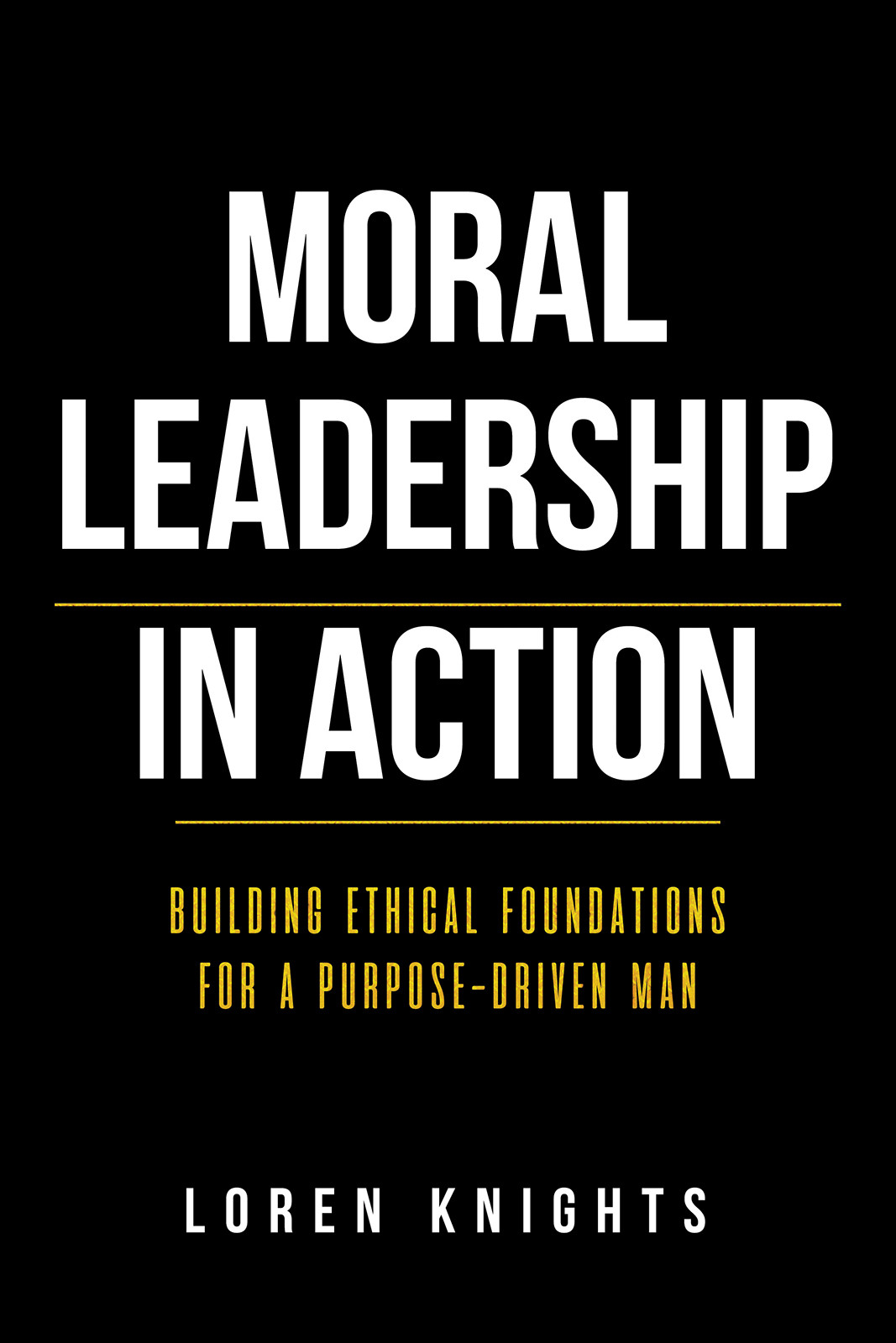 Moral Leadership in Action-bookcover