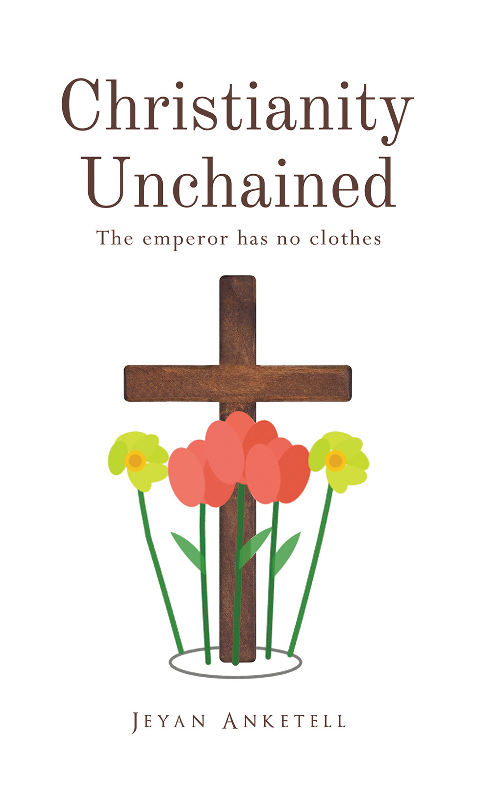 Christianity Unchained-bookcover