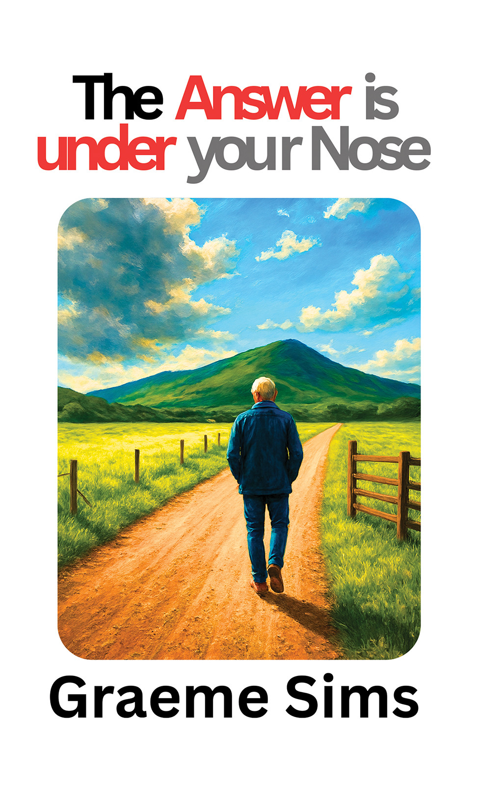 The Answer Is Under Your Nose-bookcover