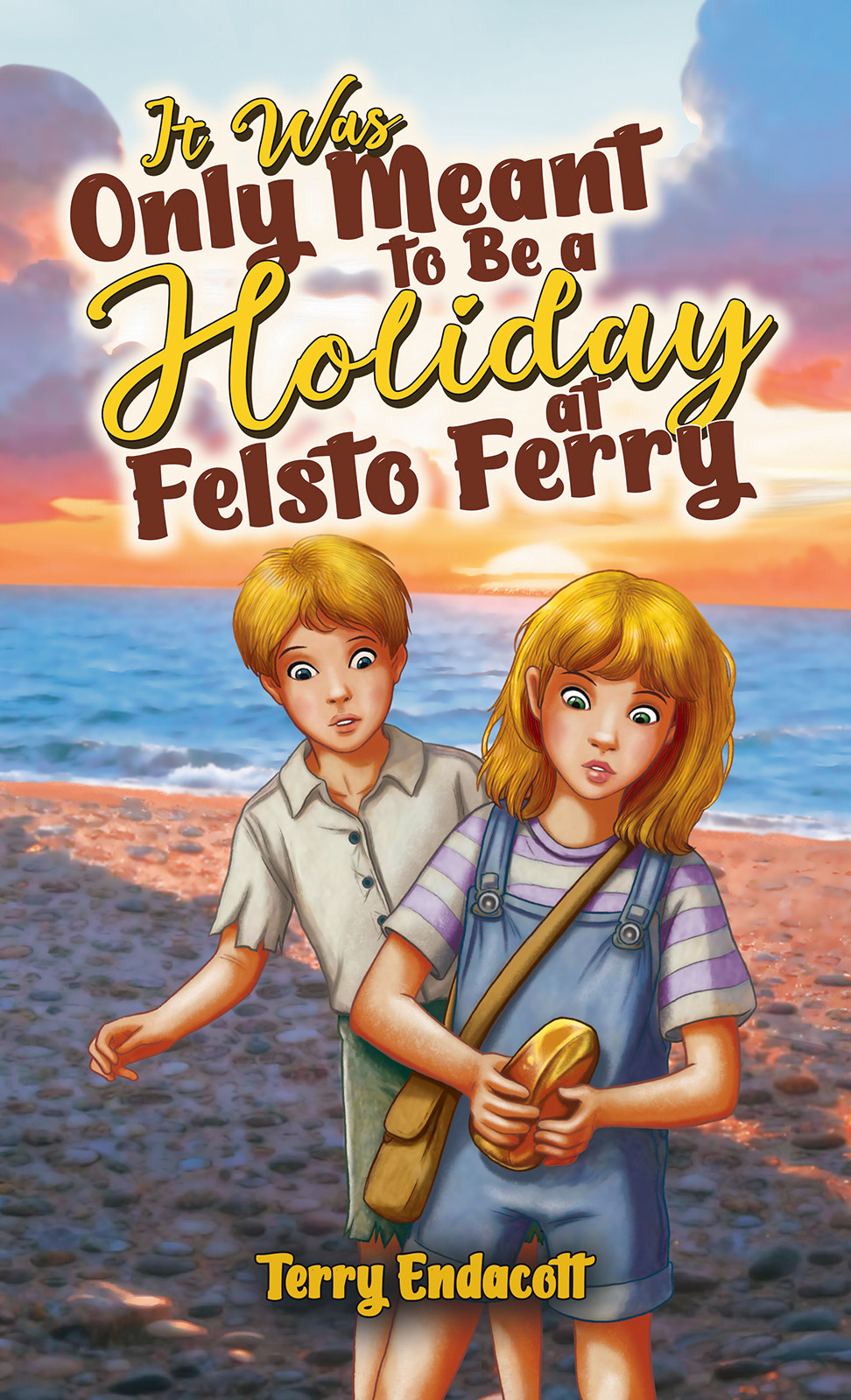 It Was Only Meant to Be a Holiday at Felsto Ferry-bookcover