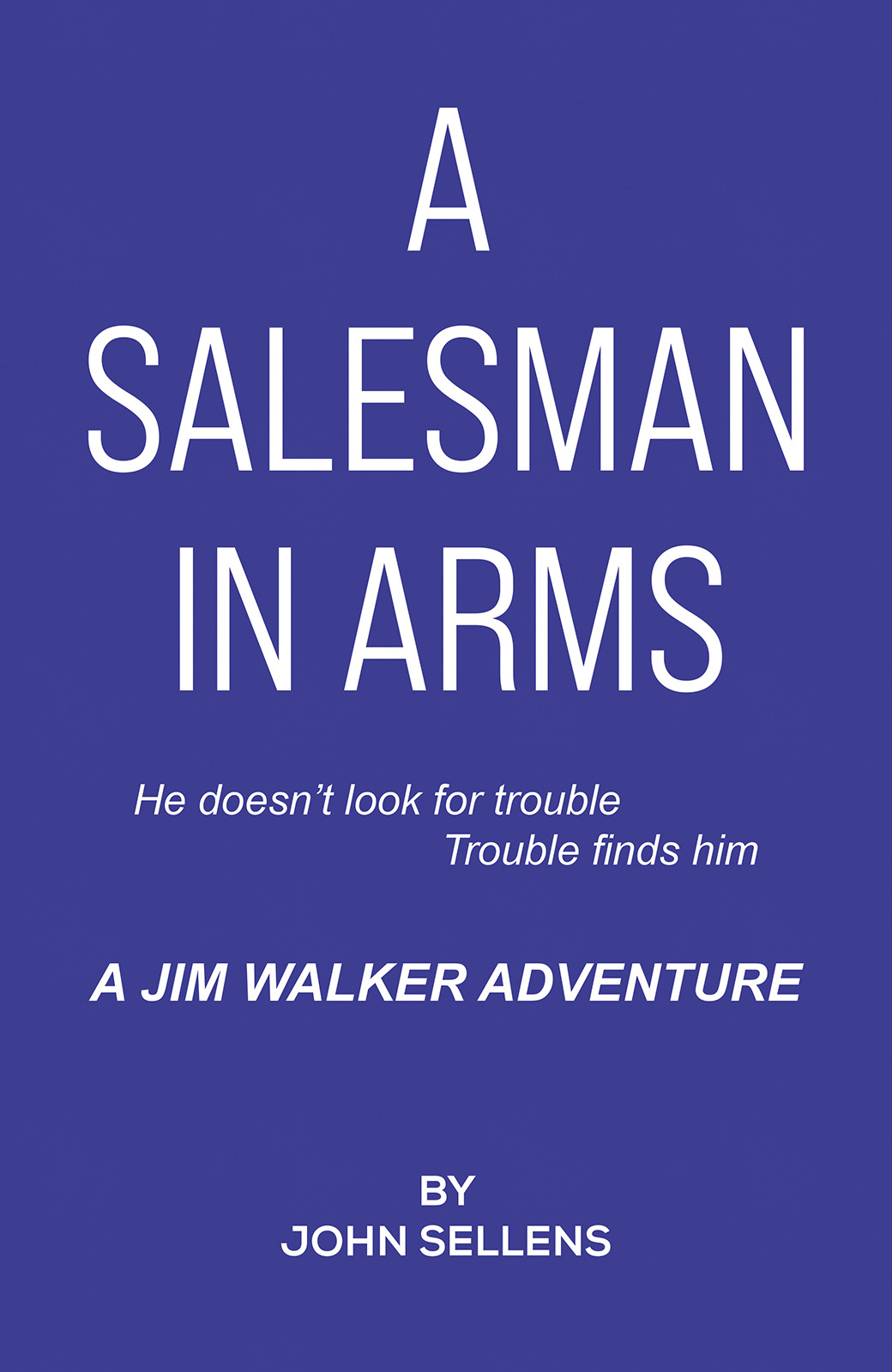 A Salesman in Arms