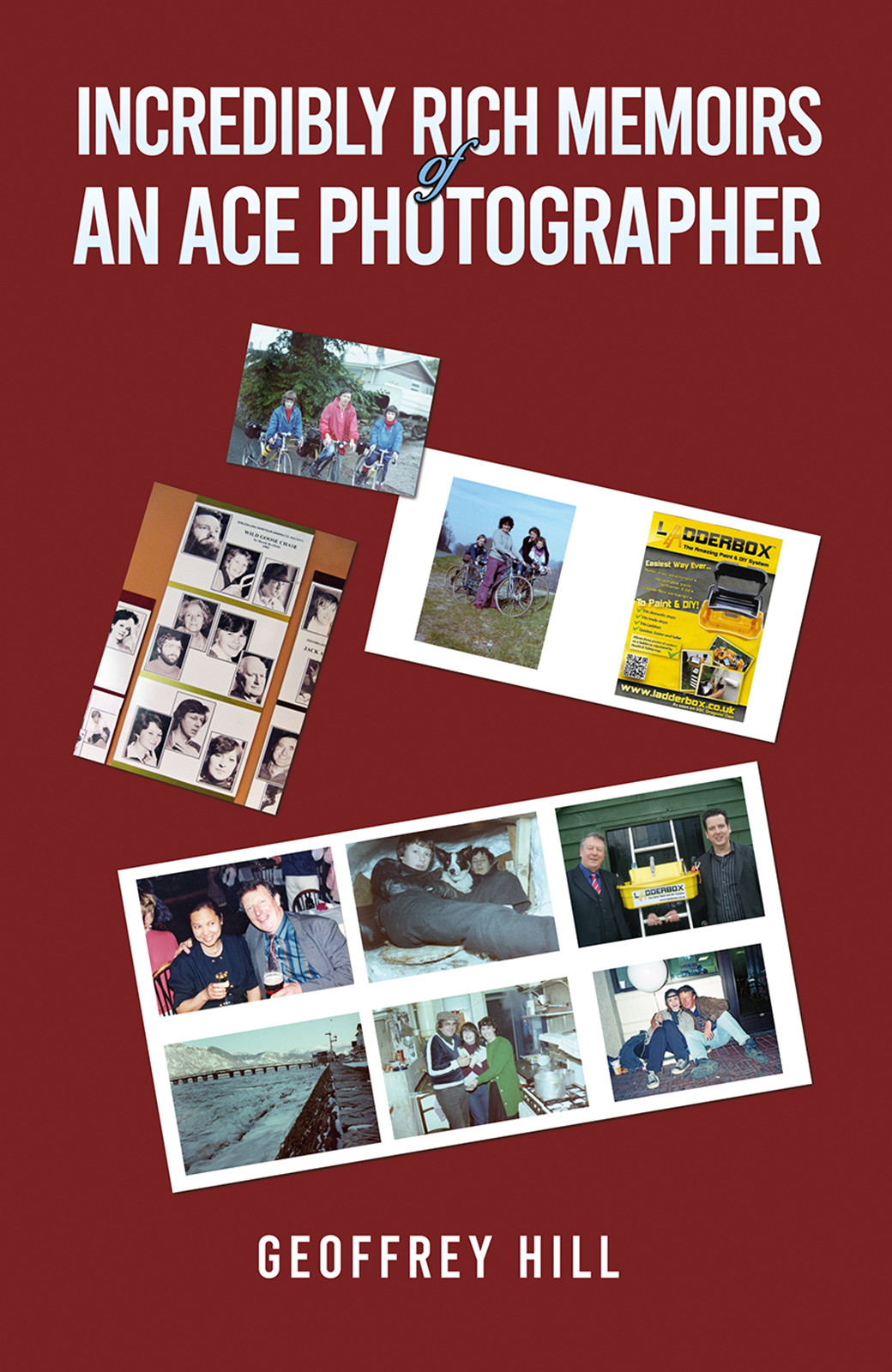 Incredibly Rich: Memoirs of an Ace Photographer-bookcover