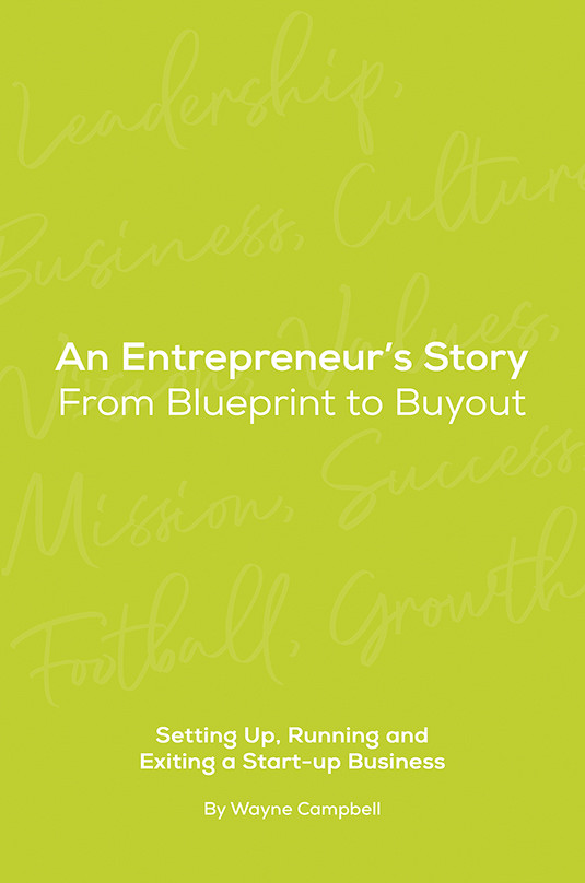 An Entrepreneur’s Story: From Blueprint to Buyout